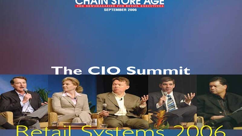 Retail Systems 2006: The CIO Summit
